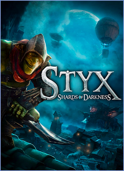 Styx: Shards of Darkness [v 1.05] (2017) PC | RePack от xatab