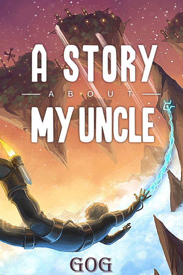 A Story About My Uncle (2014) PC | Лицензия