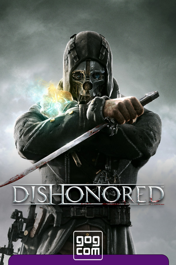 Dishonored v.334700 [GOG] (2012)