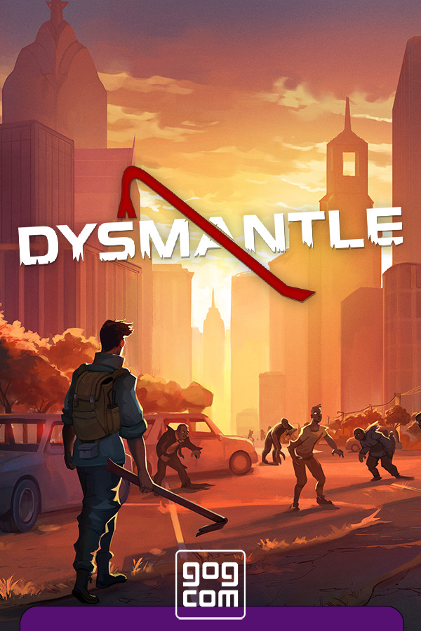 DYSMANTLE v.1.4.0.41 [GOG] (2021)