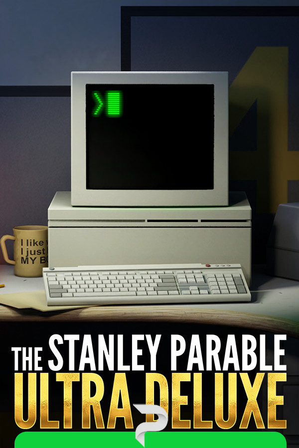 The Stanley Parable: Ultra Deluxe (2022)