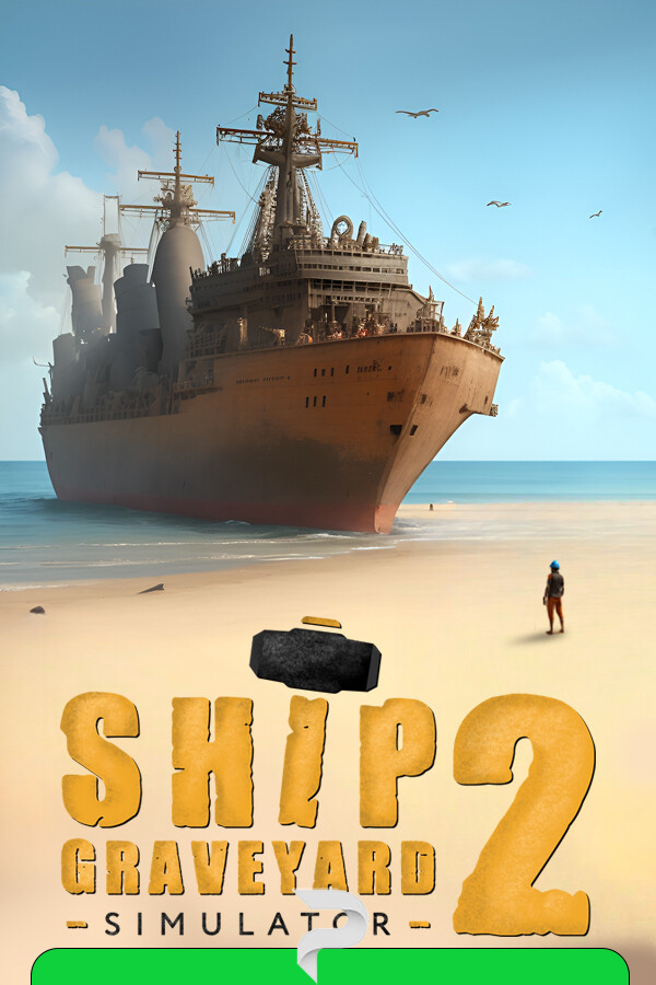 Ship Graveyard Simulator 2 v.11968 [Папка игры] (2023)