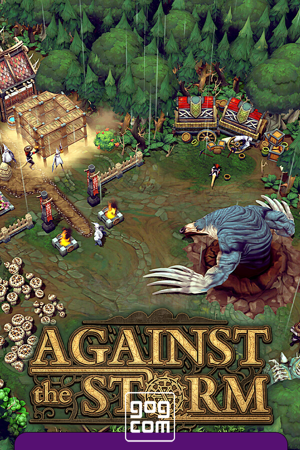 Against the Storm v.1.7.2R [Папка игры] (2023)